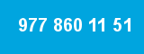 977 860 11 51